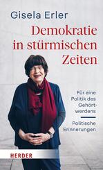 Demokratie in st&uuml;rmischen Zeiten