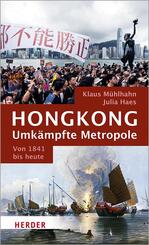 Hongkong: Umk&auml;mpfte Metropole