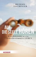 Auf die Seele h&ouml;ren