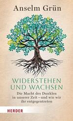 Widerstehen und Wachsen