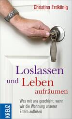 Loslassen und Leben aufr&auml;umen