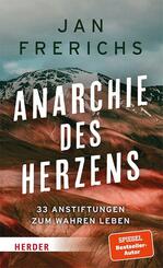 Anarchie des Herzens