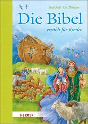 Die Bibel erz&auml;hlt f&uuml;r Kinder