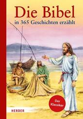 Die Bibel in 365 Geschichten erz&auml;hlt