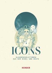 ICONS Glaubensheld_innen aus der Bibel und heute