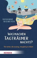 Was machen Tagträumer nachts? (eBook, ePUB)