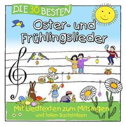 Die 30 besten Oster- und Fr&uuml;hlingslieder,1 Audio-CD