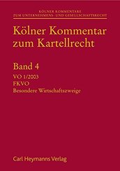 Kölner Kommentar zum Kartellrecht: Band 4