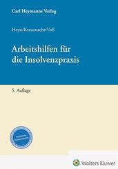 Arbeitshilfen f&uuml;r die Insolvenzpraxis