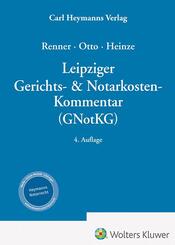 Leipziger Gerichts- & Notarkosten-Kommentar (GNotKG)