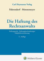 Die Haftung des Rechtsanwalts