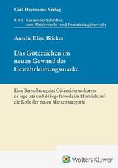 Das G&uuml;tezeichen im neuen Gewand der Gew&auml;hrleistungsmarke (KWI 48)
