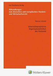 Unternehmensinterne Organisationsfreiheit des Vorstands (AHW 265)
