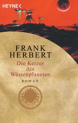 Die Ketzer des W&uuml;stenplaneten