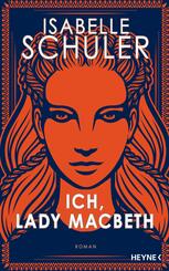 Ich, Lady Macbeth