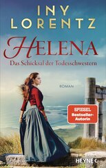 Helena. Das Schicksal der Todesschwestern