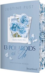 13 Polaroids of Us - Based on Tascha's Story