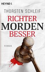 Richter morden besser