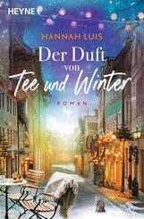 Der Duft von Tee und Winter