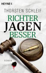 Richter jagen besser