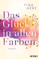Das Gl&uuml;ck in allen Farben