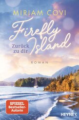 Firefly Island: Zur&uuml;ck zu dir