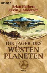 Die Jäger des Wüstenplaneten