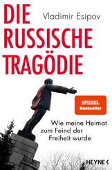 Die russische Tragödie