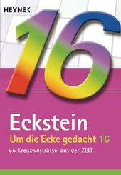 Um die Ecke gedacht.Tl.16