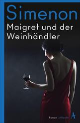 Maigret und der Weinh&auml;ndler