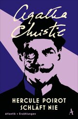 Hercule Poirot schläft nie (eBook, ePUB)