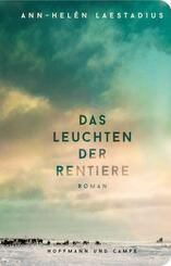 Das Leuchten der Rentiere