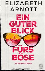 Ein guter Blick f&uuml;rs B&ouml;se
