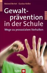 Gewaltpr&auml;vention in der Schule