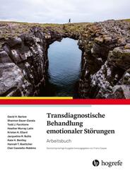 Transdiagnostische Behandlung emotionaler St&ouml;rungen, &Uuml;bungsbuch