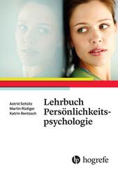 Lehrbuch Pers&ouml;nlichkeitspsychologie