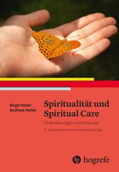 Spiritualit&auml;t und Spiritual Care