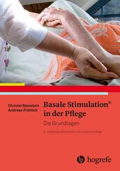 Basale Stimulation&reg; in der Pflege