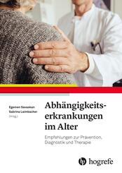 Abh&auml;ngigkeitserkrankungen im Alter