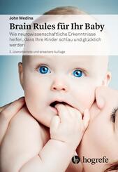 Brain Rules f&uuml;r Ihr Baby
