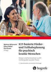 ICF-basierte F&ouml;rder- und Teilhabeplanung f&uuml;r psychisch kranke Menschen