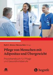 Pflege von Menschen mit Adipositas und &Uuml;bergewicht