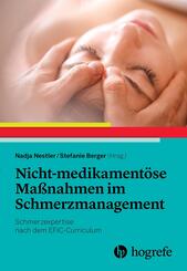Nicht-medikament&ouml;se Ma&szlig;nahmen im Schmerzmanagement