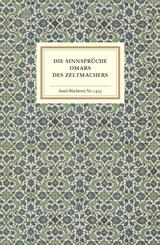 Die Sinnspr&uuml;che Omars des Zeltmachers