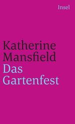 Das Gartenfest und andere Erz&auml;hlungen