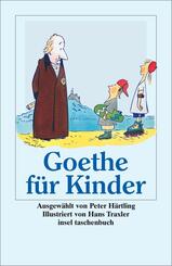 Goethe f&uuml;r Kinder 'Ich bin so guter Dinge'
