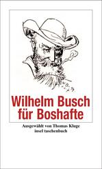 Wilhelm Busch f&uuml;r Boshafte