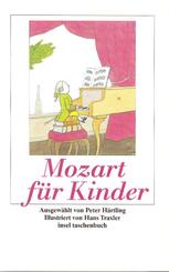 Mozart f&uuml;r Kinder