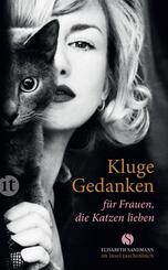 Kluge Gedanken f&uuml;r Frauen, die Katzen lieben