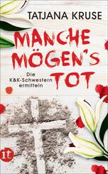 Manche m&ouml;gen's tot